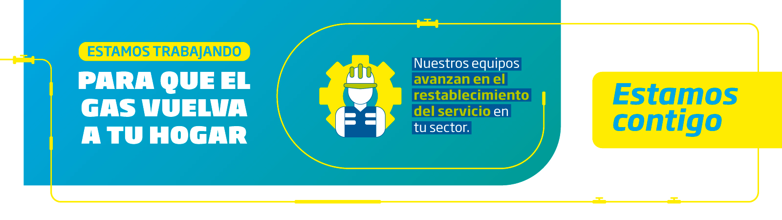 Restablecimiento del gas natural en tu sector